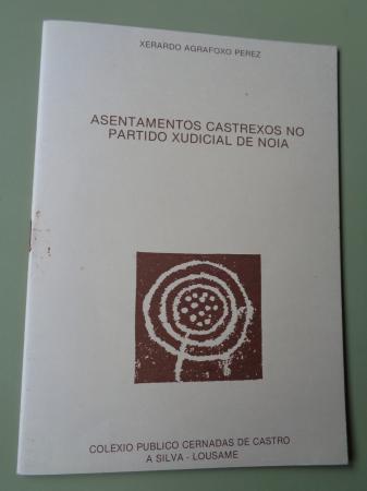 Asentamento castrexos no Partido Xudicial de Noia