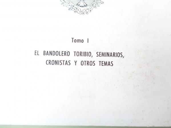 Cien aos de Galicia (1850-1950). Tomo I El bandolero Toribio, Seminarios, Cronistas y otros temas