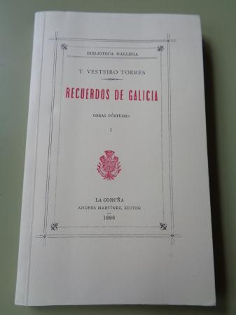 Recuerdos de Galicia. Obras pstumas, I