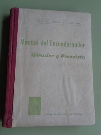 Manual del Encuadernador, Dorador y Prensista