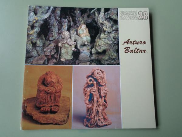 ARTURO BALTAR. Mostra antolxica. Catlogo, Vigo 1993 