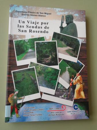 Un Viaje por las Sendas de San Rosendo