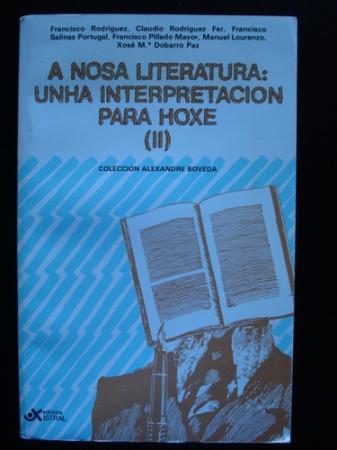 A nosa literatura: unha interpretacin para hoxe (II)