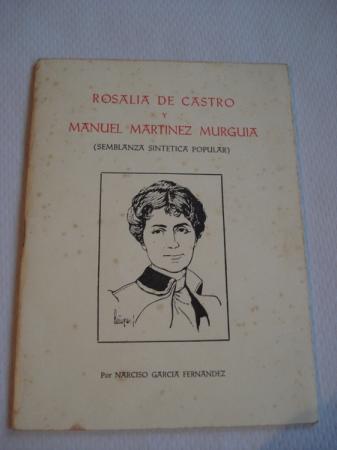 Rosala de Castro y Manuel Martnez Murgua (Semblanza sinttica popular)