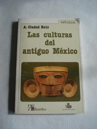 Las culturas del antiguo Mxico