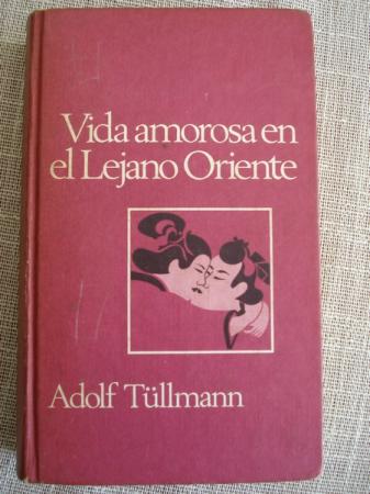 Vida amorosa en el Lejano Oriente