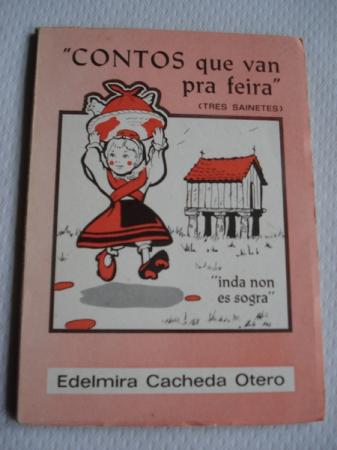 Contos que van pra feira (Tres sainetes)
