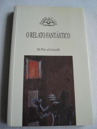 O relato fantstico. De Poe a Lovecraft