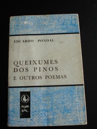 Queixumes dos pinos e outros poemas