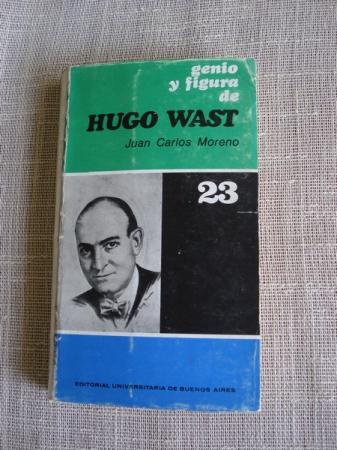 Genio y figura de Hugo Wast