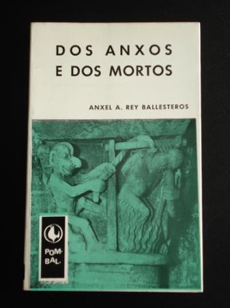 Dos anxos e dos mortos