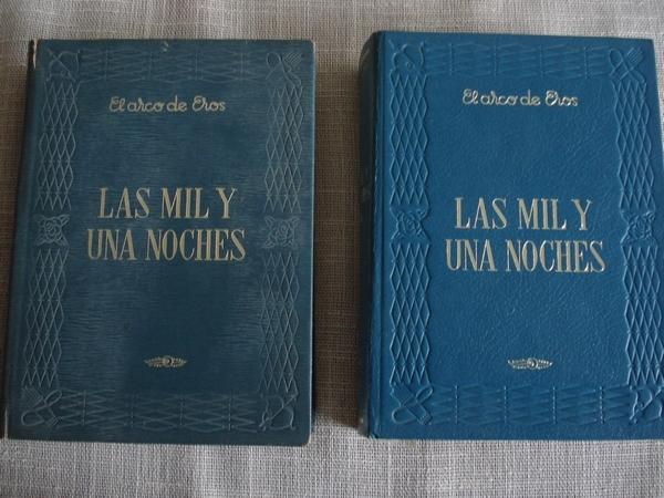 Las mil y una noches. Tomo I (ed. 1965) - Tomo II (ed. 1972)