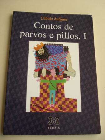 Contos de parvos e pillos, I