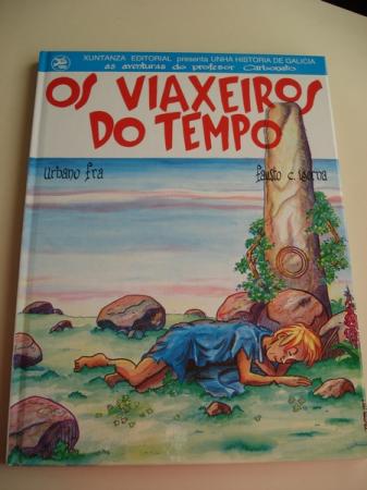 Os viaxeiros do tempo. Nmero 1. Unha Historia de Galicia, as aventuras do profesor Carbonato
