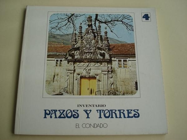 INVENTARIO PAZOS Y TORRES. TOMO 4. EL CONDADO