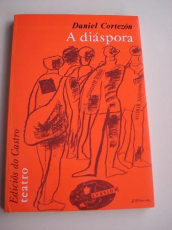 A dispora. Peza dramtica nun acto