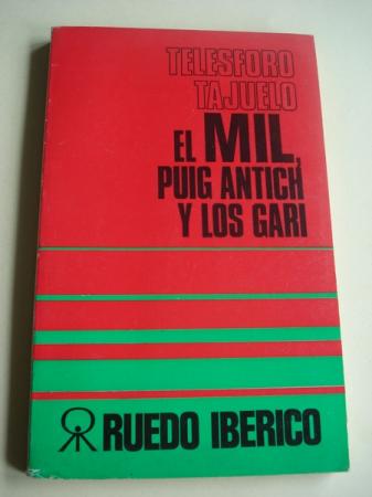 El MIL, Puig Antich y los GARI
