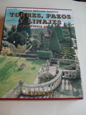 Torres, pazos y linajes de la provincia de La Corua