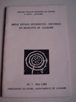 Ver os detalles de:  Breve estudo xeogrfico-histrico do municipio de Lousame. N 1 - 1982 