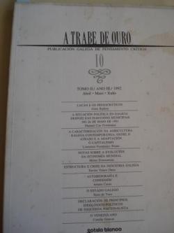 Ver os detalles de:  A TRABE DE OURO. PUBLICACIN GALEGA DE PENSAMENTO CRTICO. Nmero 10, Abril-Maio-Xuo, 1992