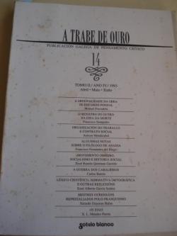 Ver os detalles de:  A TRABE DE OURO. PUBLICACIN GALEGA DE PENSAMENTO CRTICO. Nmero 14, Abril-Maio-Xuo, 1993