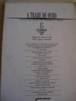 Ver os detalles de:  A TRABE DE OURO. PUBLICACIN GALEGA DE PENSAMENTO CRTICO. Nmero 15, Xullo-Agosto-Setembro, 1993