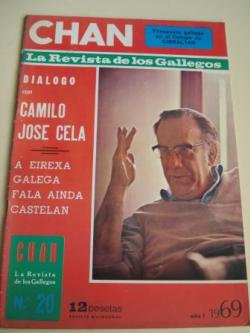 Ver os detalles de:  Revista CHAN. La Revista de los Gallegos. Revista Quincenal. II quincena de diciembre, 1969. Ao I. N 20
