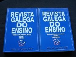 Ver os detalles de:  Revista Galega do Ensino. Nm. 28 / Outubro 2000 / Volume I: Ciencias / Volume II: Humanidades
