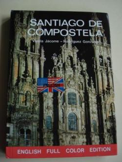 Ver os detalles de:  Santiago de Compostela (English full color edition)