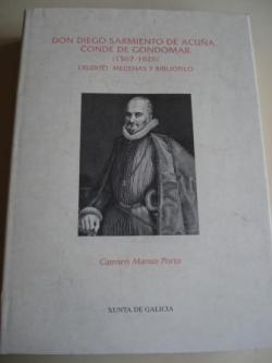 Ver os detalles de:  Don Diego Sarmiento de Acua, Conde de Gondomar (1567-1626). Erudito, mecenas y biblifilo