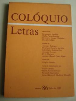Ver os detalles de:  COLQUIO / LETRAS. Revista bimestral. Nmero 86, Julho de 1985. Homenaxe a Rosala de Castro no Centenario da sa morte. Textos en portugus