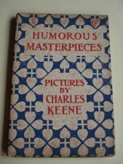 Ver os detalles de:  Humorous Masterpieces, N 9. Pictures by Charles Keene. (Textos en ingls-english)