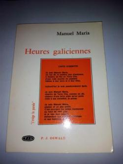 Ver os detalles de:  Heures galiciennes (Edicin bilinge galego-francs)