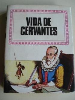 Ver os detalles de:  Vida de Cervantes