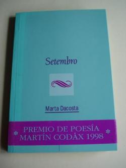 Ver os detalles de:  Setembro. Premio de Poesa Martn Codax, 1998
