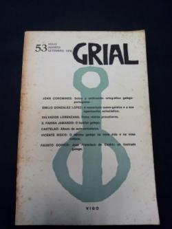 Ver os detalles de:  GRIAL. Revista Galega de Cultura. Nmero 53. Xullo, agosto, setembro 1976