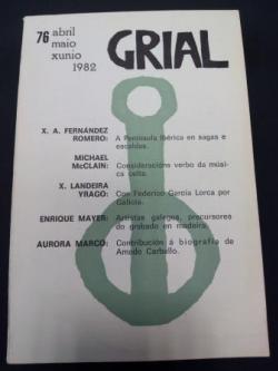 Ver os detalles de:  GRIAL. Revista Galega de Cultura. Nmero 76. Abril, maio, xuo, 1982