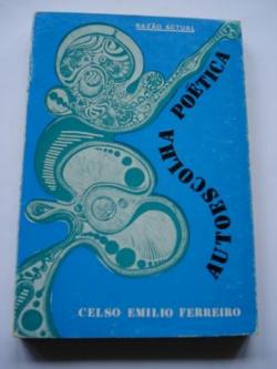 Ver os detalles de:  Autoescolha potica (1954-1971)