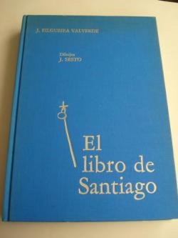 Ver os detalles de:  El libro de Santiago. Dibujos de J. Sesto