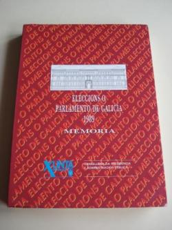 Ver os detalles de:  Eleccins  Parlamento de Galicia 1989 - Memoria