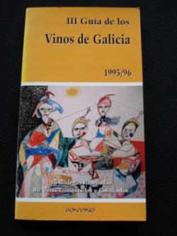 Ver os detalles de:  III Gua de los Vinos de Galicia 1995/96