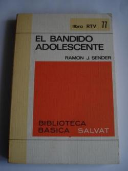 Ver os detalles de:  El bandido adolescente