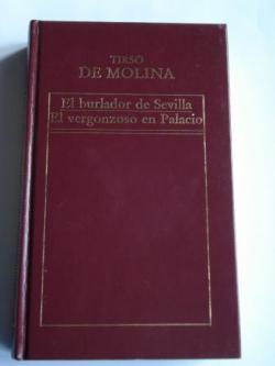 Ver os detalles de:  El burlador de Sevilla / El vergonzoso en Palacio