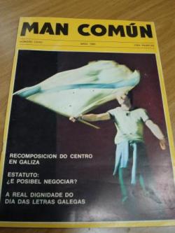 Ver os detalles de:  MAN COMN. Revista galega mensual de informacin xeral. Nmero Cero- Maio 1980