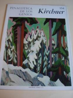 Ver os detalles de:  Ernst Ludwig Kirchner. Pinacoteca de los genios, N 134 (Traduccin de Marcial Surez)