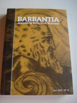 Ver os detalles de:  BARBANTIA. Anuario de Estudos do Barbanza. N 11 (2015) 