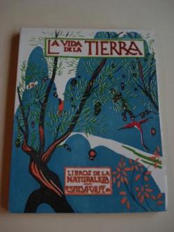 Ver os detalles de:  La vida de la Tierra