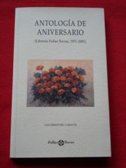 Ver os detalles de:  Antologa de Aniversario (Librera Follas Novas, 1971-2001)