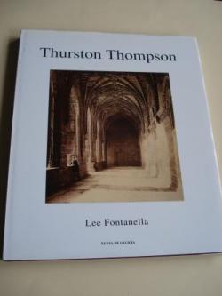 Ver os detalles de:  Thurston Thompson (Textos en galego / english). Fotografas de Santiago de Compostela en branco e negro a toda pxina