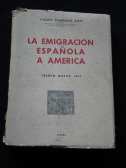 Ver os detalles de:  La emigracin espaola a Amrica